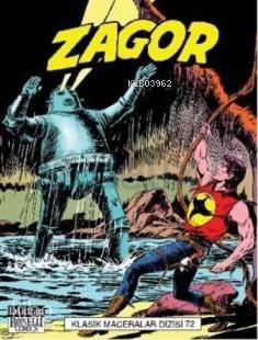 Zagor Klasik Maceralar Dizisi Cilt: 72