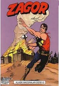 Zagor; Klasik Maceralar Dizisi Sayı: 12 | Guido Nolitta | Lal Kitap