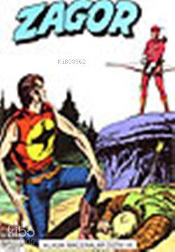 Zagor; Klasik Maceralar Dizisi Sayı: 18