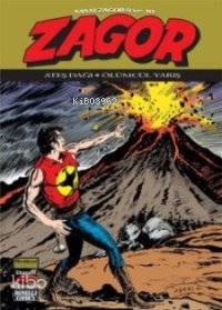 Zagor Maxi Zagor 9 ve 10; Ateş Dağı - Ölümcül Yarış