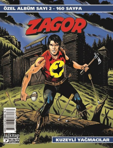 Zagor Özel Albüm Sayı 2 - Kuzeyli Yağmacılar