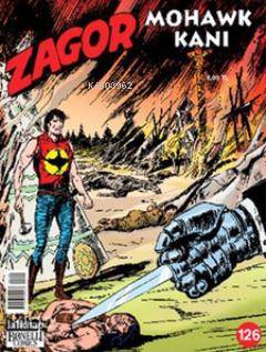 Zagor Sayı: 126 Mohawk Kanı