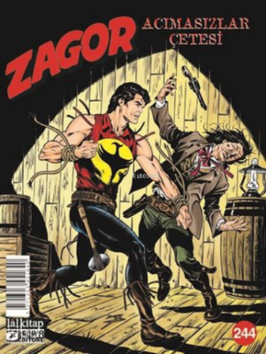 Zagor Sayı 244 - Acımasızlar Çetesi