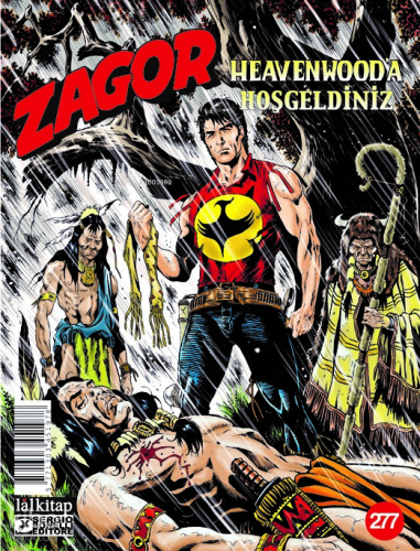 Zagor Sayı 277 ;Heavenwood’a Hoşgeldiniz | Tito Faraci | Lal Kitap