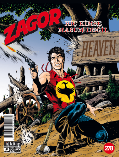 Zagor Sayı 278 ;Hiç Kimse Masum Değil | Tito Faraci | Lal Kitap