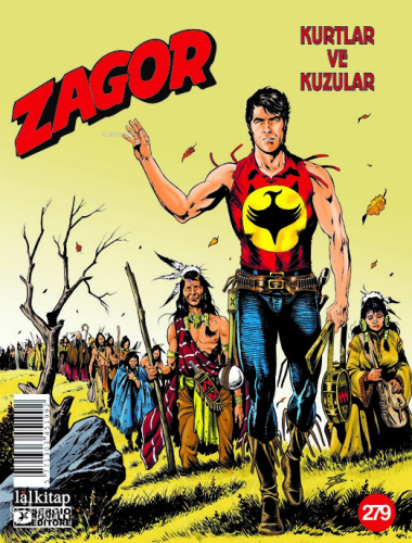 Zagor Sayı 279 ;Kurtlar ve Kuzular | Tito Faraci | Lal Kitap
