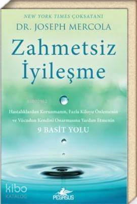 Zahmetsiz İyileşme