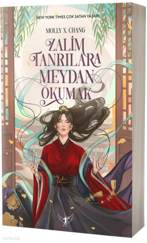 Zalim Tanrılara Meydan Okumak | Molly X. Chang | Artemis Yayınları