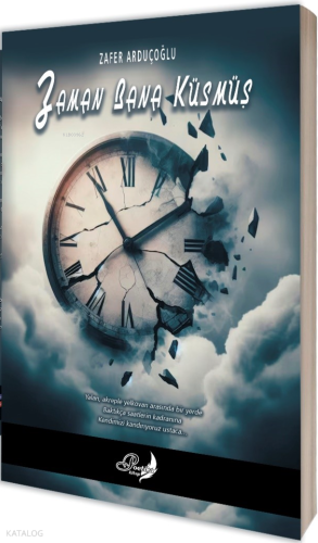 Zaman Bana Küsmüş | Zafer Arduçoğlu | Poetika Kitap