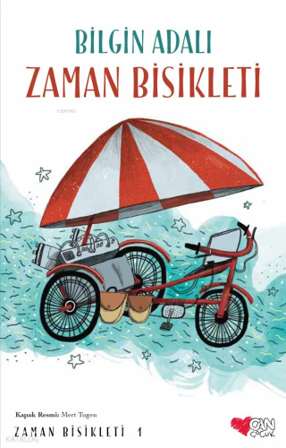 Zaman Bisikleti;Zaman Bisikleti 1
