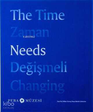 Zaman Değişmeli | Kolektif | Pera Müzesi Yayınları