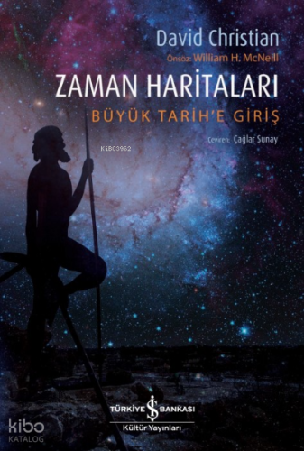 Zaman Haritaları;Büyük Tarih'e Giriş
