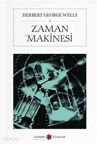 Zaman Makinesi (Cep Boy) | Herbert George Wells | Karbon Kitaplar