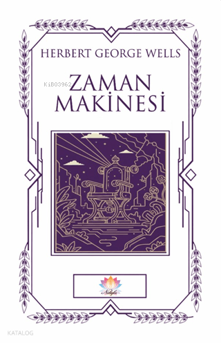 Zaman Makinesi | Herbert George Wells | Nilüfer Yayıncılık