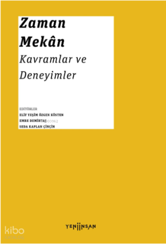 Zaman-Mekân Kavramlar ve Deneyimle
