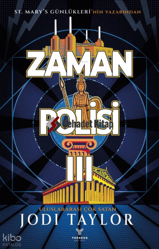 Zaman Polisi 3: Zaman Kazanmak