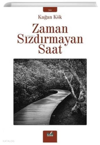 Zaman Sızdırmayan Saat
