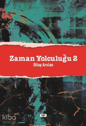 Zaman Yolculuğu - 2