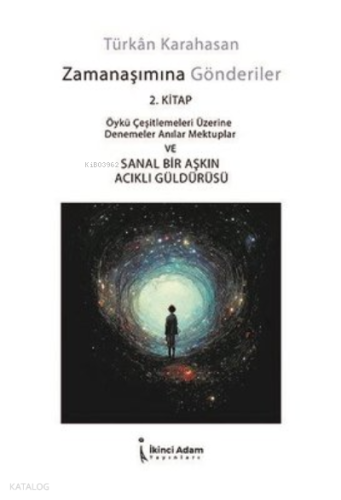 Zamanaşımına Gönderiler 2.Kitap