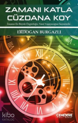 Zamanı Katla Cüzdana Koy