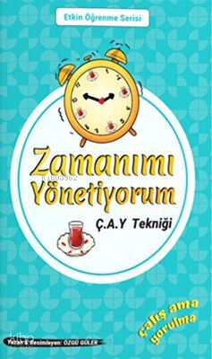 Zamanimi-Yonetiyorum-C-A-Y-Teknigi