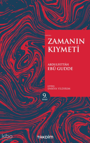 Zamanın Kıymeti (Genişletilmiş Baskı)