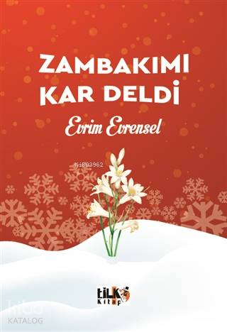 Zambakımı Kar Deldi