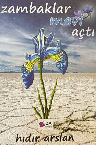 Zambaklar Mavi Açtı | Hıdır Arslan | Ada Yayınları