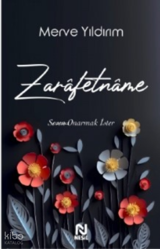 Zarâfetnâme – Seven Onarmak İster | Merve Yıldırım | Nesil Yayınları