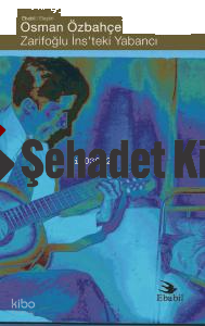 Zarifoğlu İns’teki Yabancı