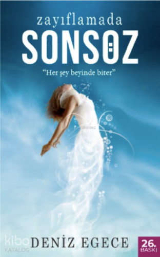 Zayıflamada Son Söz