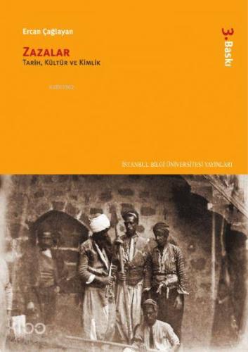 Zazalar; Tarih, Kültür ve Kimlik