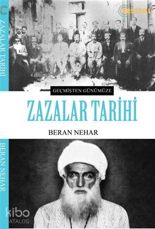 Zazalar Tarihi; Geçmişten Günümüze