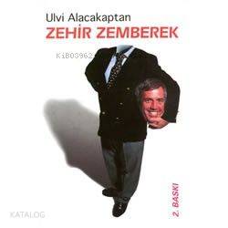 Zehir Zemberek | Ulvi Alacakaptan | İnkılâb Yayınları