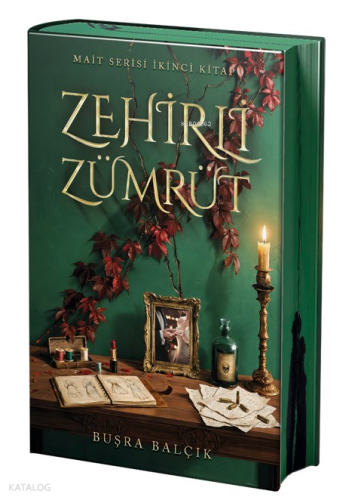 Zehirli Zümrüt (Ciltli - Yan Boyamalı Özel Baskı);Mait Serisi İkinci K