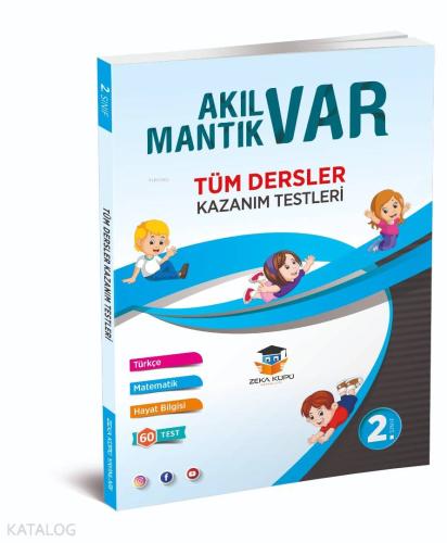 Zeka Küpü Yayınları 2. Sınıf Tüm Dersler Akıl Var Mantık Var Kazanım Testleri Zeka Küpü