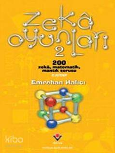 Zeka Oyunları 2; 200 Zeka, Matematik, Mantık Sorusu