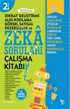 Zeka Soruları 2; Dikkat Geliştirme Algı - Kodlama - Görsel Sayısal Egzersizler
