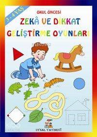 Zekâ ve Dikkat Geliştirme Oyunları; 3-4 Yaş