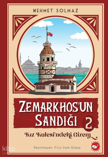 Zemarkhos’un Sandığı 2;Kız Kulesindeki Gizem | Mehmet Solmaz | Beyaz B