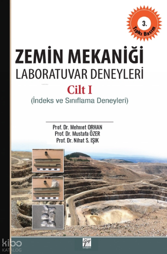 Zemin Mekaniği Laboratuvar Deneyleri cilt 1