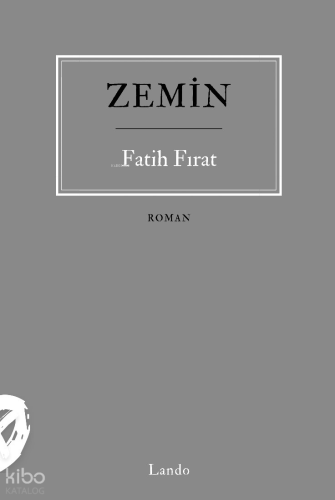 Zemin | Fatih Fırat | Lando Yayınları