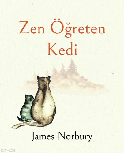 Zen Öğreten Kedi (Ciltli)