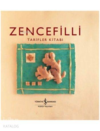 Zencefilli Tarifler Kitabı (Ciltli)