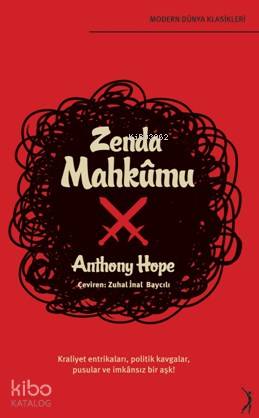 Zenda Mahkumu | Anthony Hope | Artemis Yayınları