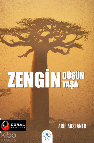 Zengin Düşün Zengin Yaşa