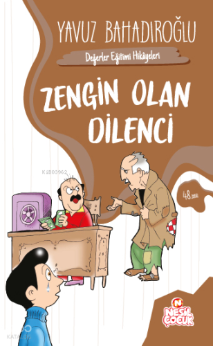 Zengin Olan Dilenci | Yavuz Bahadıroğlu | Nesil Çocuk