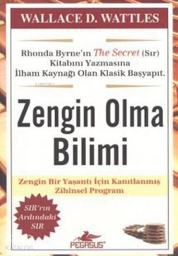 Zengin Olma Bilimi; Zengin Bir Yaşantı İçin Kanıtlanmış Zihinsel Program