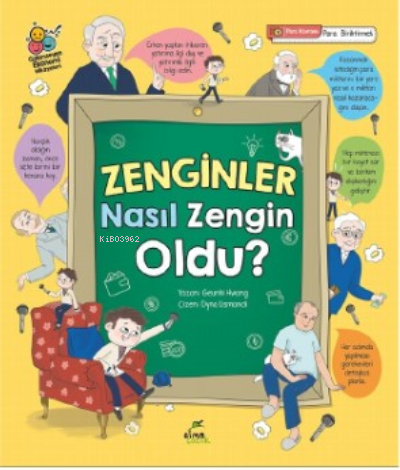 Zenginler Nasıl Zengin Oldu?;Para Kavramı Gülümseyen Ekonomi Hikâyeleri