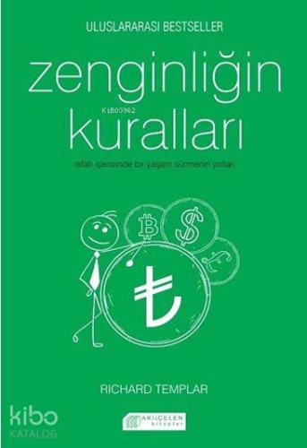 Zenginliğin Kuralları | Richard Templar | Akılçelen Kitaplar